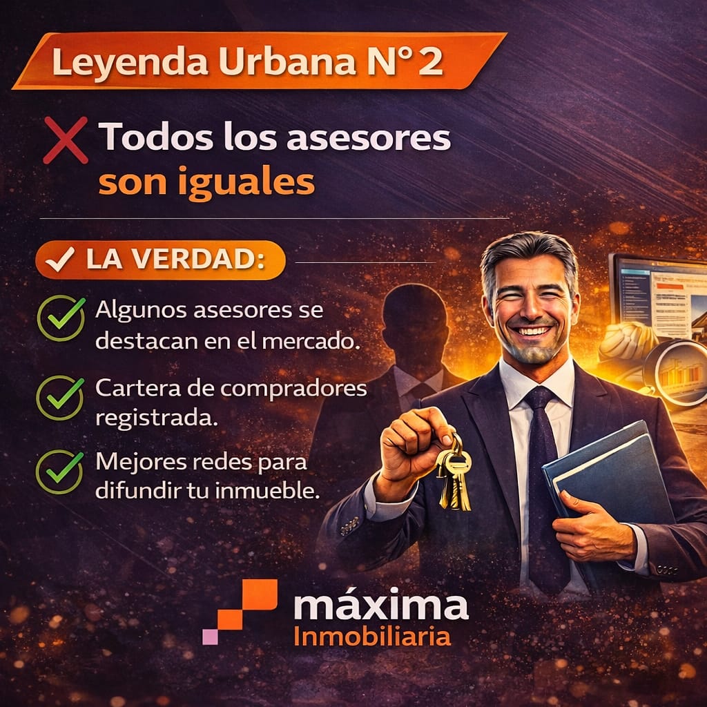 Leyenda Urbana Inmobiliaria Nº 2: No todos los asesores son iguales